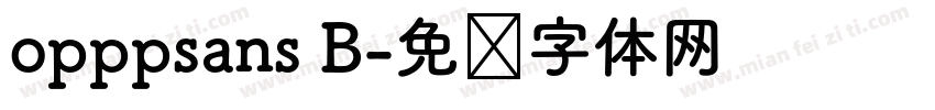 opppsans B字体转换